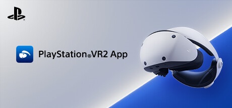 PS VR2をPCで利用するためのソフトウェア『PlayStationVR2 App』配信開始